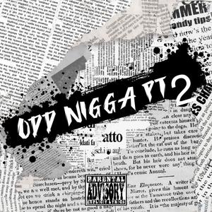 ODD NIGGA Pt. 2 (Explicit)