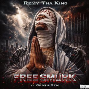Free Smurk (feat. GeminiSzn) (Explicit)