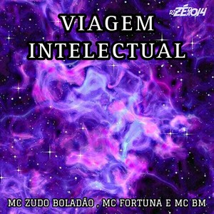 VIAGEM INTELECTUAL (Explicit)