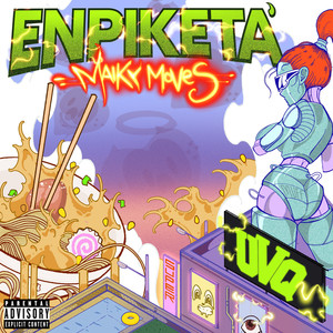 Enpiketa (Explicit)