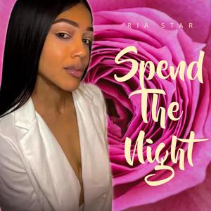 Spend The Night