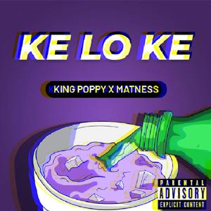KE LO KE (feat. Matness) (Explicit)