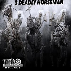 3 DEADLY HORSEMAN (feat. ENOCHS & YOUNGBLACCS) [Explicit]