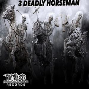 3 DEADLY HORSEMAN (feat. ENOCHS & YOUNGBLACCS) (Explicit)