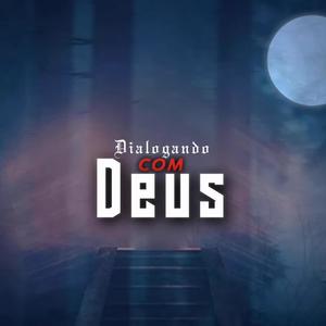 Dialogando com Deus (feat. Thalia Rocha)