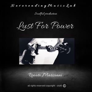 Lust for Power (Soulful version)