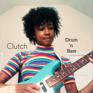 Clutch (Drum n Bass) (Demo)