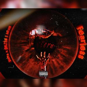 Fearless (feat. dnzsb & kevin!) (Explicit)