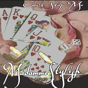 Can't Stop Me (Explicit)