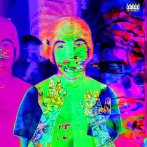 Psychedelic (Explicit)