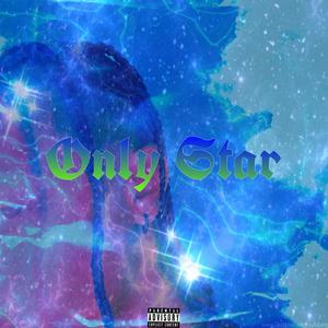 Only Star (Explicit)