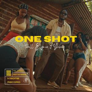 One Shot (feat. Yakiizy)