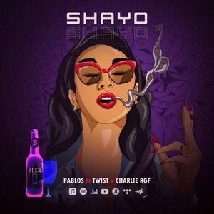Shayo (feat. Twist & Charlie RGF)