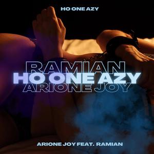 Ho one azy (feat. Arione Joy)