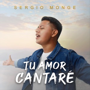 Tu Amor Cantaré