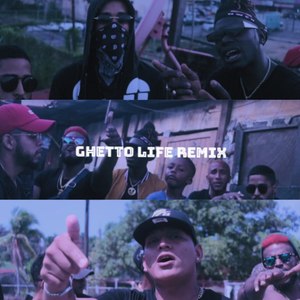 Ghetto Life (Remix) (Remix)