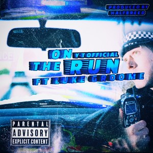 On The Runn (feat. Luke Groome) (Explicit)