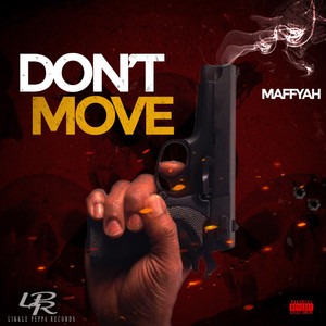 Don't Move (Explicit)