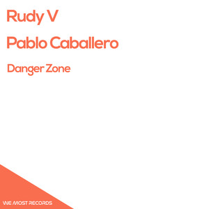 Danger Zone (Original Mix)