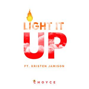 Light It up (feat. Kristen Jamison)