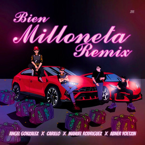 BIEN MILLONETA REMIX