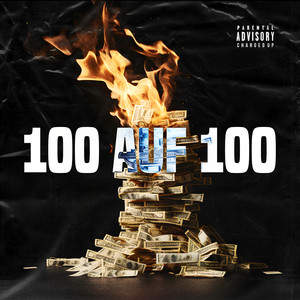 100 Auf 100 (Explicit)