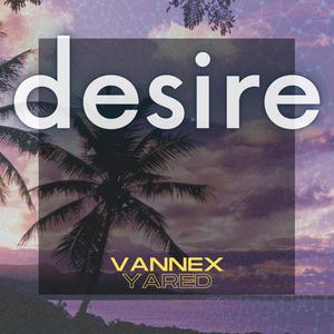 Desire (Extended Mix)