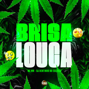 Brisa Louca (Explicit)