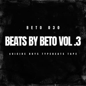 Beats by Beto Vol.3 - Suicideboys Type Beats