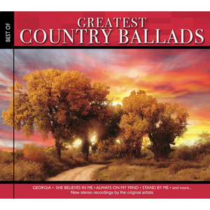 Greatest Country Ballads