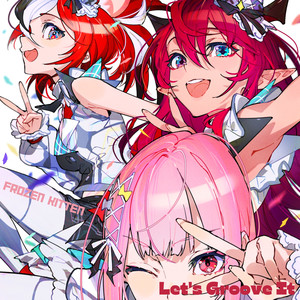 Let's Groove It (Explicit)