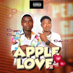 APPLE LOVE (feat. Bigger Boy) [Explicit]