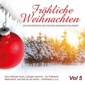 Fröhliche Weihnachten, Vol. 5