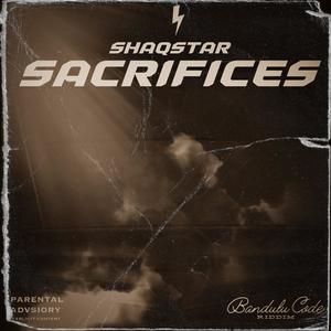 Sacrifices (Explicit)