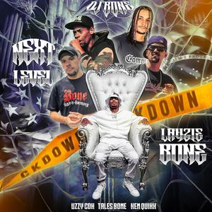 Next Level (feat. Layzie Bone & Ken Quikk) (Explicit)