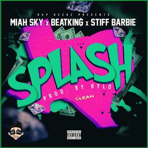 Splash (feat. Beatking & Stiff Barbie)