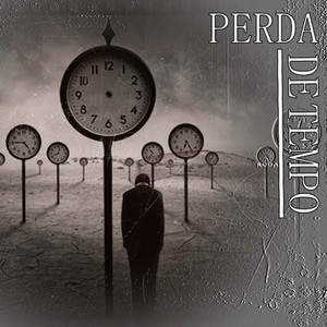 Perda de tempo (Explicit)