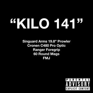 Kilo (Explicit)