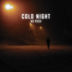 Cold Night
