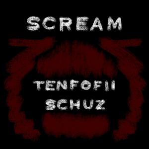 SCREAM (feat. schuz) (Explicit)