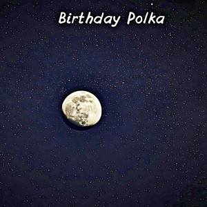 Birthday Polka