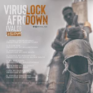 Virus Afro Lockdown (VALD) Mixtape