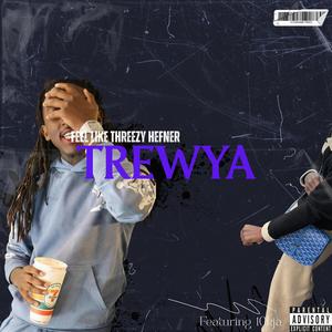 Feel Like Threezy Hefner (feat. 10kja) (Explicit)