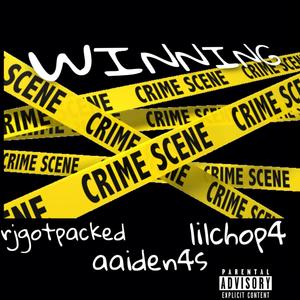 Winning (feat. rjgotpacked & aaiden4s) (Explicit)
