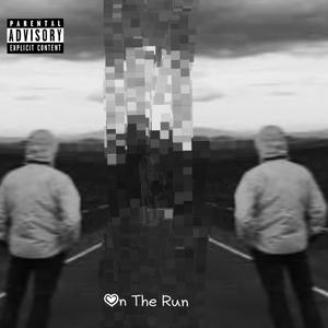 On The Run (Explicit)