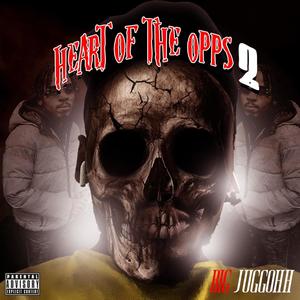 Heart Of Da Opps 2 (Explicit)