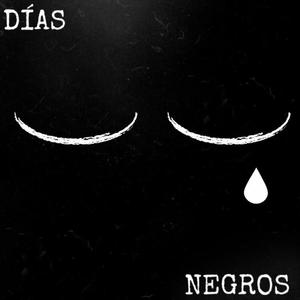 Días Negros