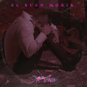 El Buen Morir...