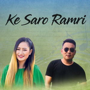 Ke Saro Ramri
