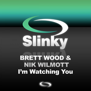 I'm Watching You (Original Mix)